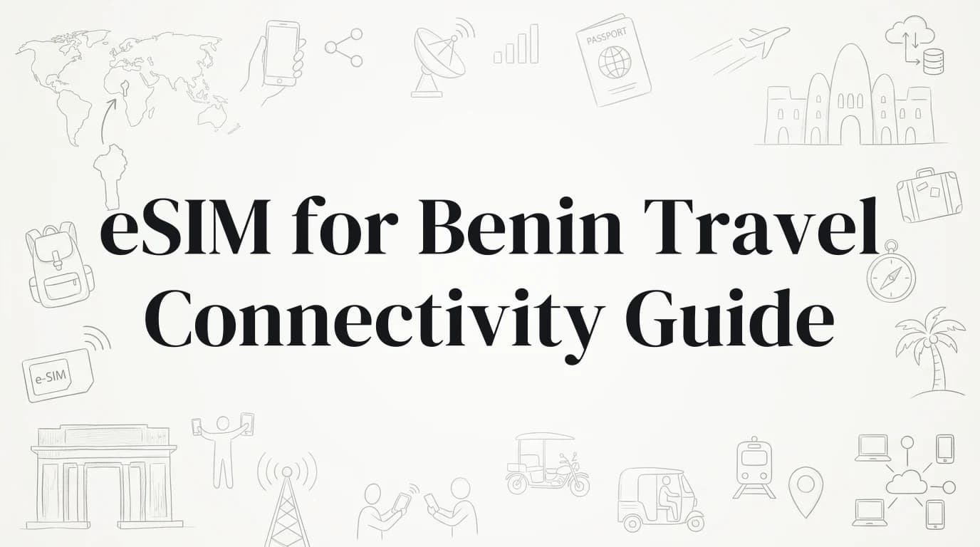 Hand-drawn travel doodles illustrating esim for benin travel connectivity guide