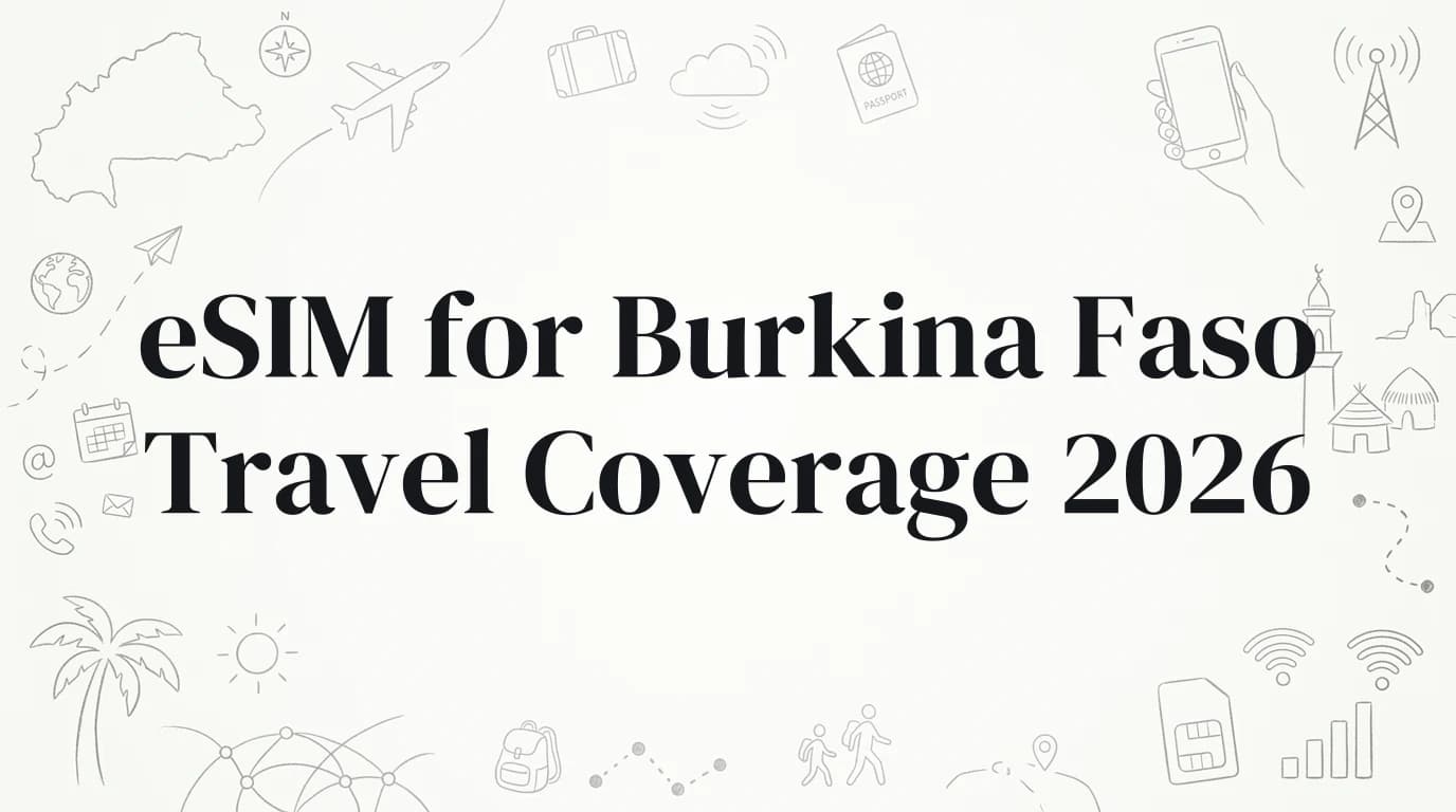 Hand-drawn travel doodles illustrating esim for burkina faso travel coverage 2026